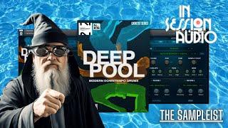 Deep Pool by In Session Audio - Modern downtempo drums with a twist!