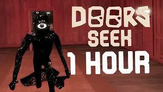 Roblox - Doors seek Song 1 hour [NOT REMİX]