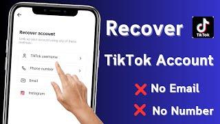 How to Recover TikTok Account Without Phone Number And Email! 2024