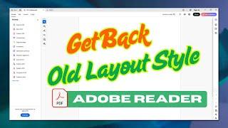 How To Gat Back The Old Layout In Adobe Acrobat Reader | Disable New Adobe Acrobat Reader Layout