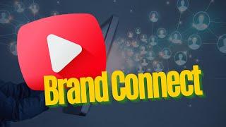 BrandConnect: Como Ganhar Dinheiro com Patrocínio no YouTube!