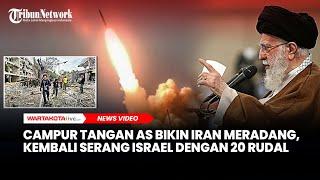 Campur Tangan AS Bikin Khamenei Meradang, Iran kembali Serang Israel dengan 20 Rudal