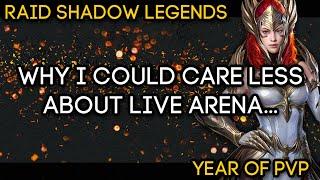 Why I Could Care Less About LIVE ARENA | RAID: Shadow Legends