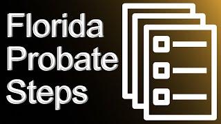 What are Florida Probate Rules?