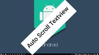 Android Tutorial (Kotlin) - 19 - Auto Scroll Textview