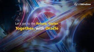 Let’s get to the future, faster. Together with Oracle!