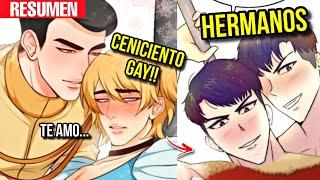 ESTE CENICIENTO ENAMORÓ A SUS HERMANOS Y UN PRÍNCIPE!! ‍Cenicienta BL‍ (Resumen)