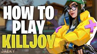 How to Play Killjoy in Valorant (Tips and Tricks)