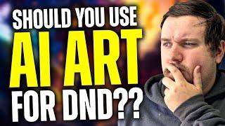 Should you use AI Art for your DnD Game?