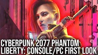 Cyberpunk 2077 Phantom Liberty First Look: PS5, Xbox Series X, PC RT Overdrive