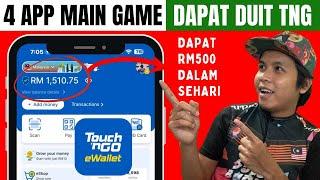 4 Aplikasi Dapat RM500 Sehari | MAIN GAME Dapat Duit Touch N Go eWallet