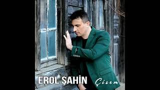 Erol Şahin _ Çisem