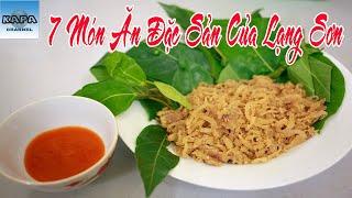 Top 7 Món Ăn Đặc Sản Bắt Buộc Phải Thử Khi Đến Lạng Sơn - KAPA Channel