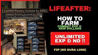 LIFEAFTER | HOW TO FARM UNLIMITED COMBAT EXP AND NEW DOLLARS [EASY & EFFECTIVE F2P WAY]