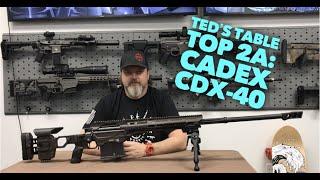 Ted's Table Top 2a Presents: CADEX CDX-40 .375 Cheytac Long Range Precision Rifle
