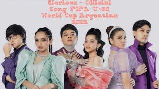 Glorious - Official Song of the FIFA U-20 World Cup Argentina 2023™ (Lyrics)