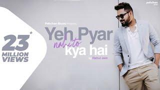 Yeh Pyar Nahi To Kya Hai - Title Song | Rahul Jain | Full Song | Sony TV Serial | Original