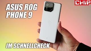 Asus ROG Phone 9 im Schnellcheck | CHIP