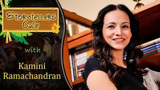 Storytellers Cafe - Kamini Ramachandran