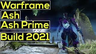 Warframe | Ash/Ash Prime Builds 2021