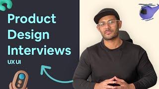 How to prepare for Product Design Interviews (UI UX) - Part 1