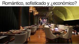 Un restaurante romántico, sofisticado y ¿económico?