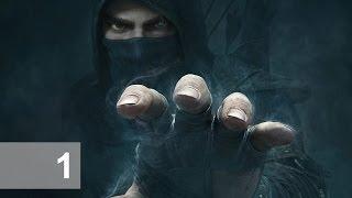 Прохождение Thief - Часть 1 (живой коммент от DGC)