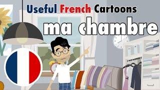 Learn Useful French: ma chambre - my room - French Phrases with subtitles - Videos for Beginners