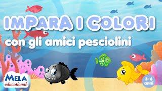 Impara i colori con gli amici pesciolini  @Mela_Educational