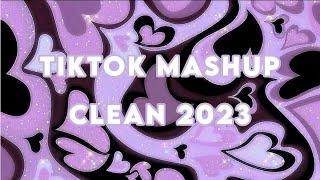 Tik Tok Mashup Clean  September 2023 