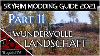 Unverkennbare Landschaft in Skyrim   [Skyrim Modding Guide 2021] Part 11