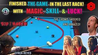 EFREN BATA REYES WINS OVER OPPONENT WITH UNBELIEVABLE MAGIC, SKILL AND LUCK! THAT SHOCKED THE CROWDS