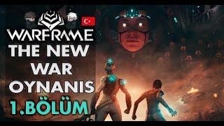 Warframe - The New War Oynanış Türkçe Tepki 1.Bölüm - 1/2 - [PC]