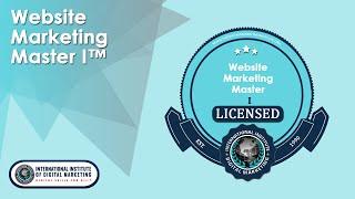 Website Marketing Master I™ | INTERNATIONAL INSTITUTE OF DIGITAL MARKETING ™