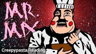 Mr. Mix (creepypasta reading)