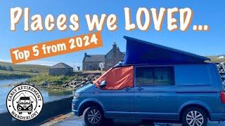 Our Top 5 Campervan Destinations from 2024