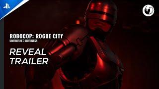 RoboCop: Rogue City - Unfinished Business - Reveal Trailer | PS5 Games