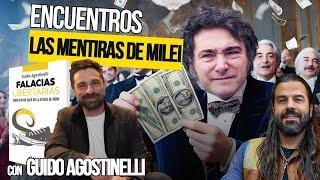 Las FALACIAS LIBERTARIAS de MILEI al descubierto: Guido AGOSTINELLI y Santiago ARMESILLA