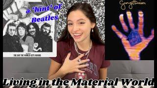 REACTING TO LIVING IN THE MATERIAL WORLD BY GEORGE HARRISON + THE BEATLES SOUND!! | Side II Analysis