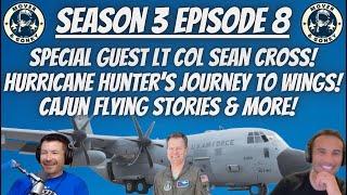 Season 3 Episode 8 - The Mover and Gonky Show - Special Guest Hurricane Hunter Sean Cross!!