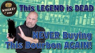 I'll NEVER Buy This Bourbon Again & Here Is Why!