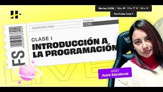 Carrera Full Stack - Curso preparatorio I Clase 1️⃣: “Introducción a la Programación” 