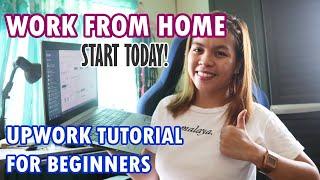 WORK FROM HOME IN 3 EASY STEPS - UPWORK TUTORIAL FOR BEGINNERS