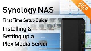 Synology NAS Setup Guide 2020 - Setting Up a Plex Media Server