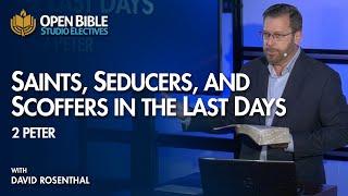 Saints, Seducers, and Scoffers in the Last Days, with David Rosenthal