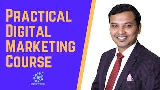 Practical Digital Marketing Course | Digital Trainee