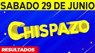 Sorteo Chispazo de las Tres y Chispazo del Sábado 29 de Junio del 2024