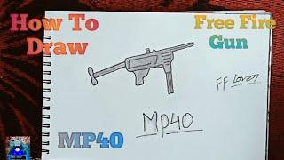 FREE FIRE DRAWING THE NEW MP40 FROM FREE FIRE - HOW TO DRAW FREE FIRE - Gambar Free