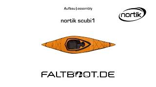 nortik scubi 1 folding kayak assembly video