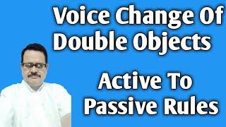 Voice Change of double objects |  Ditransitive verbs #english